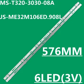 200 KOM 585 mm led traka s pozadinskim osvjetljenjem 6LED MC-32A/3291 MS-T320-3030-08A MC-32A06X Za 32-inčni led tv NEO 32A/3210 JS-ME32M106ED.908L